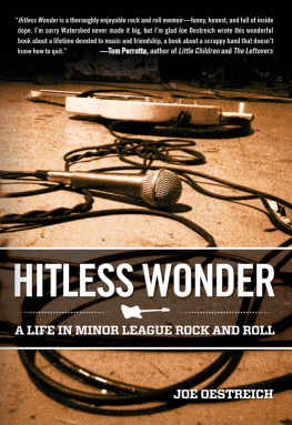 Joe Oestreich - Hitless Wonder: A Life in Minor League Rock and Roll