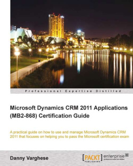 Danny Varghese - Microsoft Dynamics CRM 2011 Applications