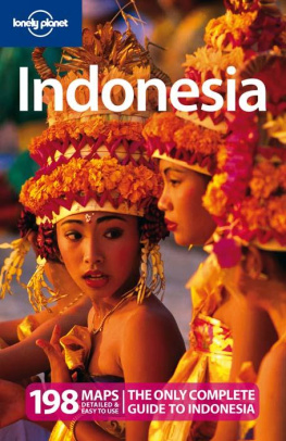 Ryan Ver Berkmoes - Lonely Planet Indonesia