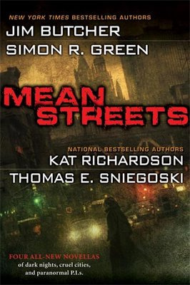 Mean Streets Jim Butcher Simon R Green Kat Richardson and Thomas E - photo 1