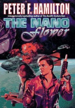 Peter Hamilton - The Nano Flower