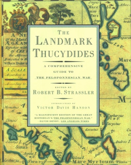 Thucydides The Landmark Thucydides: A Comprehensive Guide to the Peloponnesian War