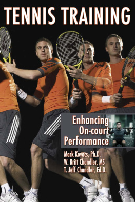 Mark Kovacs PhD - Tennis Training: Enhancing On-court Performance