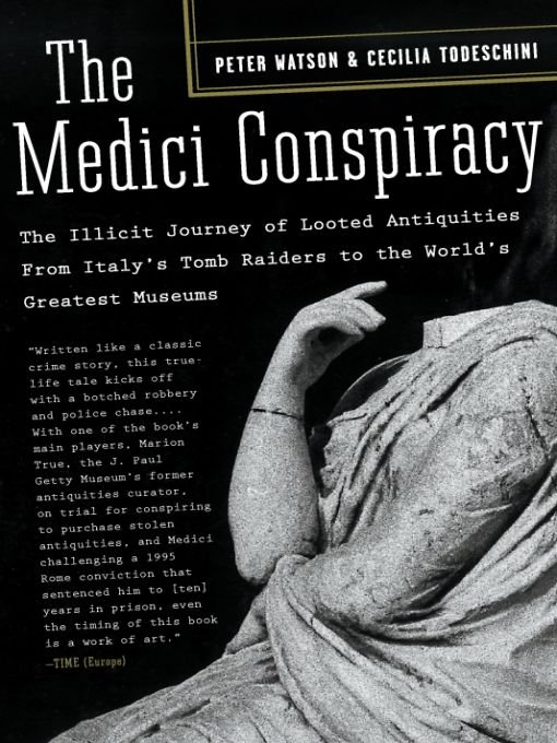 Table of Contents Praise for The Medici Conspiracy Written like a classic - photo 1