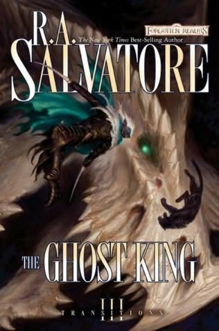 The Ghost King The third book in the Forgotten Realms Transitions series - photo 1