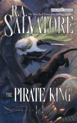 Robert Salvatore - The Pirate King