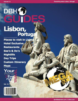 David Hoffmann - Lisbon, Portugal City Travel Guide 2013: Attractions, Restaurants, and More...