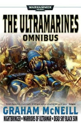 Graham McNeill - Ultramarines Omnibus
