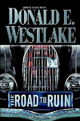 Donald Westlake - The Road To Ruin