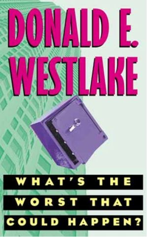 WHATS THE WORST THAT COULD HAPPEN By Donald E Westlake A book in the - photo 1