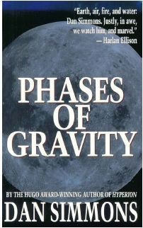 Dan Simmons - Phases of Gravity