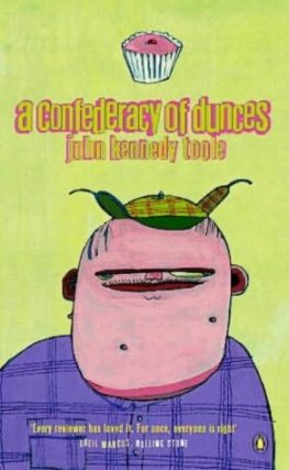 John Toole A Confederacy of Dunces