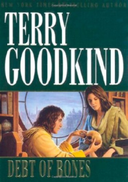 Terry Goodkind Debt of Bones (Sword of Truth Prequel Novel)