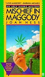 Joan Hess Mischief In Maggody The second book in the Arly Hanks series 1988 - photo 1