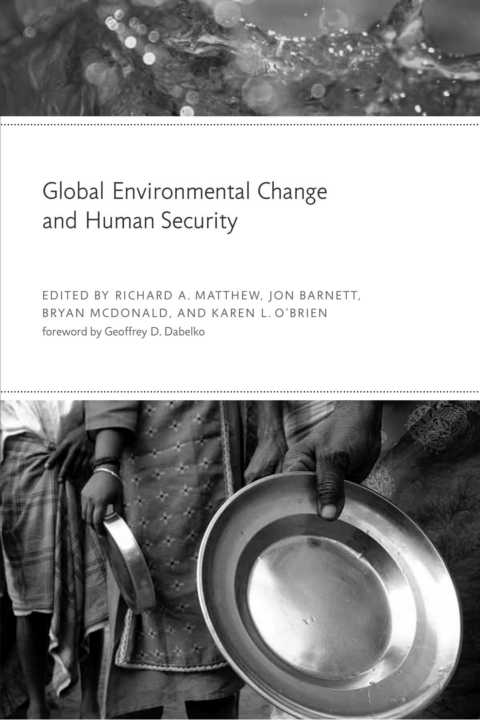 Global Environmental Change and Human Security Global Environmental Change - photo 1