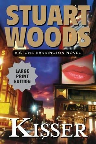 Stuart Woods Kisser Book 17 in the Stone Barrington series 2009 1 ELAINES - photo 1