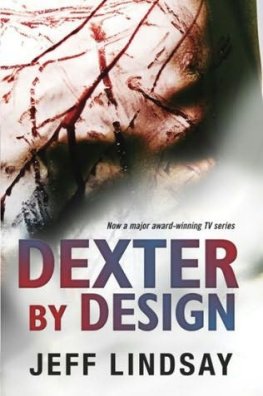 Jeff Lindsay Dexter by Design