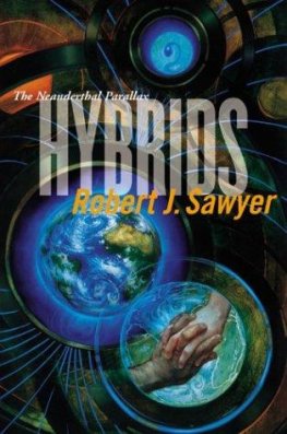 Robert Sawyer - Hybrids