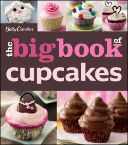 Betty Crocker The Betty Crocker The Big Book of Cupcakes