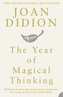 Joan Didion - The Year of Magical Thinking