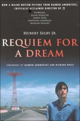 Hubert Selby - Requiem for a Dream