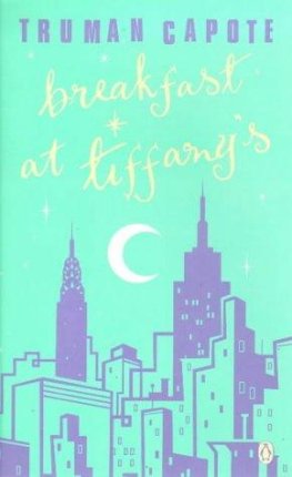 Truman Capote - Breakfast At Tiffany's