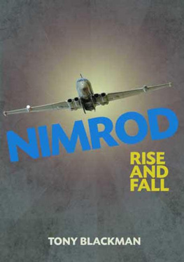 Tony Blackman - NIMROD RISE AND FALL