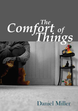Daniel Miller - The Comfort of Things