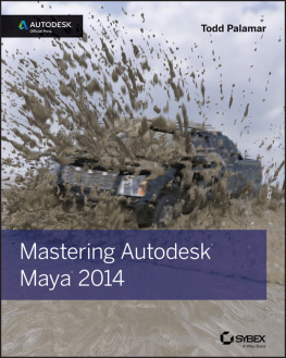 Todd Palamar - Mastering Autodesk Maya 2014: Autodesk Official Press