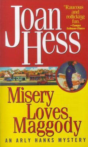 Joan Hess Misery Loves Maggody Book 11 in the Arly Hanks series 1998 1 I - photo 1