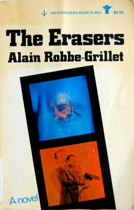 Alain Robbe-Grillet - The Erasers