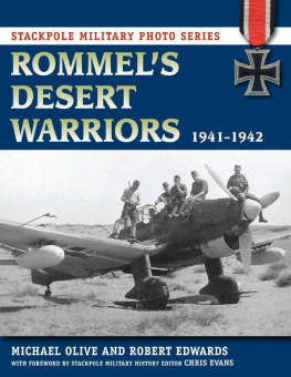Michael Olive - Rommels Desert Warriors: 1941-1942