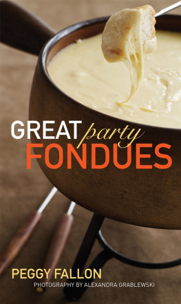 Peggy Fallon - Great Party Fondues