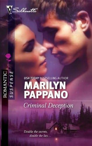 Marilyn Pappano Criminal Deception c 2010 Dear Reader I always fall in - photo 1