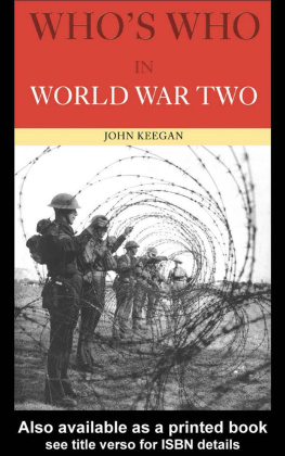 John Keegan Whos Who in World War II