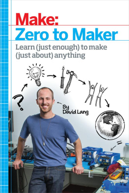 David Lang - Zero to Maker: Learn