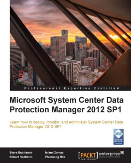 Steve Buchanan Microsoft System Center Data Protection Manager 2012 SP1