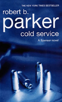 Robert B. Parker - Cold Service (Spenser Series #32)