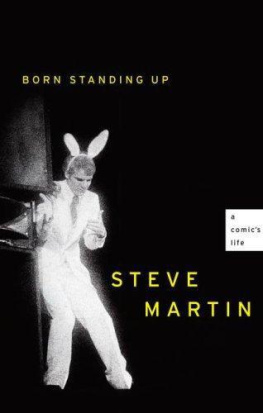 STEVE MARTIN - Born Standing Up: A Comics Life