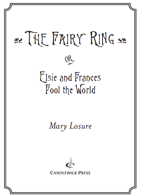 The Fairy Ring Or Elsie and Frances Fool the World - image 2