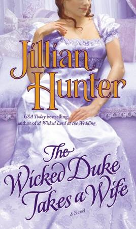 Jillian Hunter The Wicked Duke Takes a Wife 2009 For Beverly- You were - photo 1