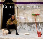 Focus On Composing Photos Focus on the Fundamentals - image 6