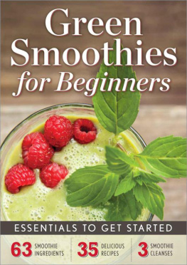 Rockridge University Press Green Smoothies for Beginners: Essentials to Get Started