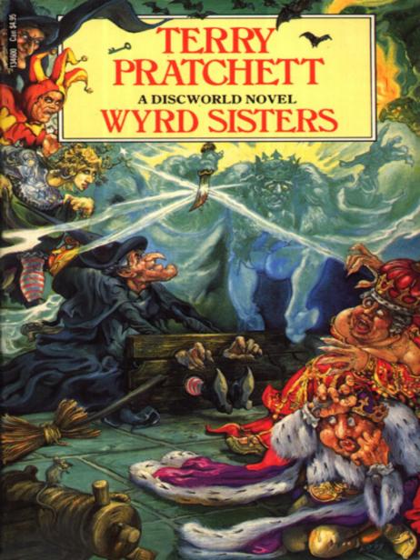 Terry Pratchett WYRD SISTERS A Novel of Discworld Contents The wind - photo 1