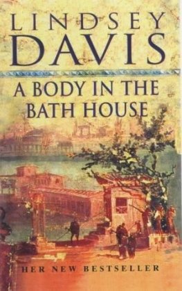 Lindsey Davis A Body In The Bath House