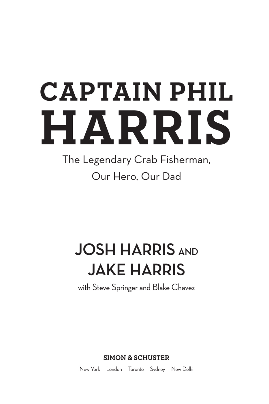 CONTENTS This book is for all the Deadliest Catch fans who supported the old - photo 1