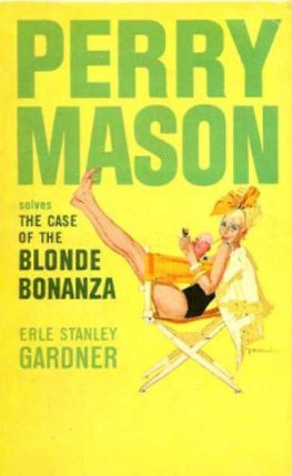 Erle Gardner The Case of the Blonde Bonanza