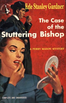 Erle Gardner - he Case of the Stuttering Bishop
