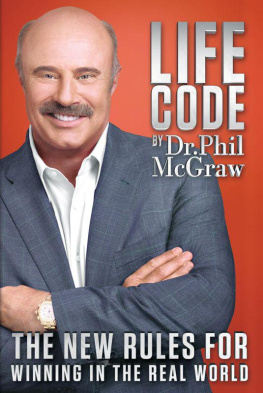 Phil McGraw - Life Code: The New Rules for Winning in the Real World