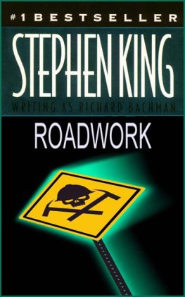 Stephen King - Roadwork